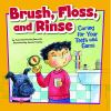 Brush__floss__and_rinse