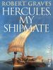 Hercules__my_shipmate
