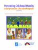 Preventing_childhood_obesity_in_early_care_and_education_programs
