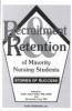 Recruitment___retention_of_minority_nursing_students