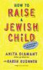 How_to_raise_a_Jewish_child