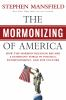 The_Mormonizing_of_America