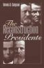 The_Reconstruction_presidents