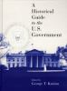 A_historical_guide_to_the_U_S__government