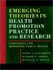 Emerging_theories_in_health_promotion_practice_and_research