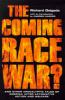 The_coming_race_war_