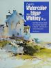 Learn_watercolor_the_Edgar_Whitney_way