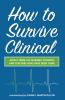 How_to_survive_clinical