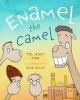 Enamel_the_camel