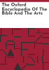 The_Oxford_encyclopedia_of_the_Bible_and_the_arts